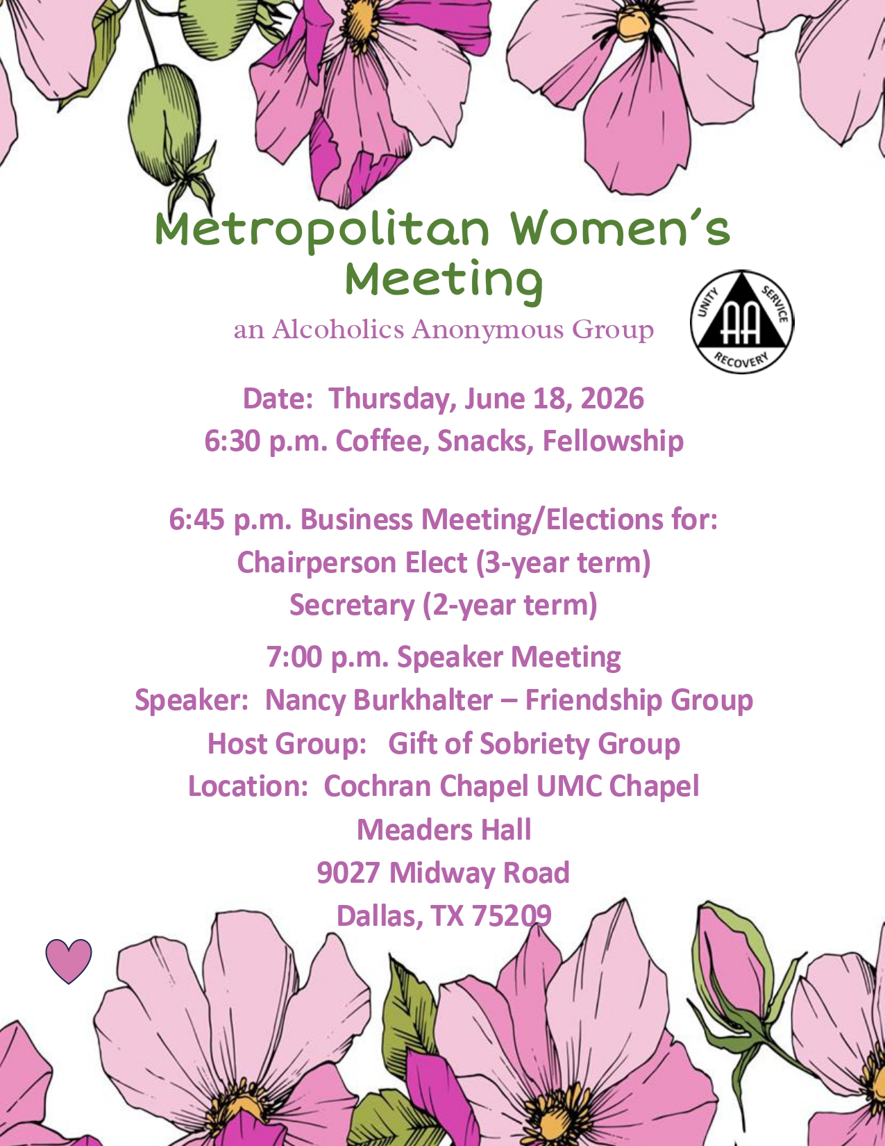 Poster advertising Metropolitan Women's Meeting by Alcoholics Anonymous, with a pink floral border and an AA logo; includes event details: date Thu, Jun 18, 2026; 6:30 p.m. coffee/snacks; 6:45 p.m. business meeting/elections; 7:00 p.m. speaker Nancy Burkhalter; host and location info for Cochran Chapel UMC Chapel, Meaders Hall, 9027 Midway Road, Dallas, TX 75209.