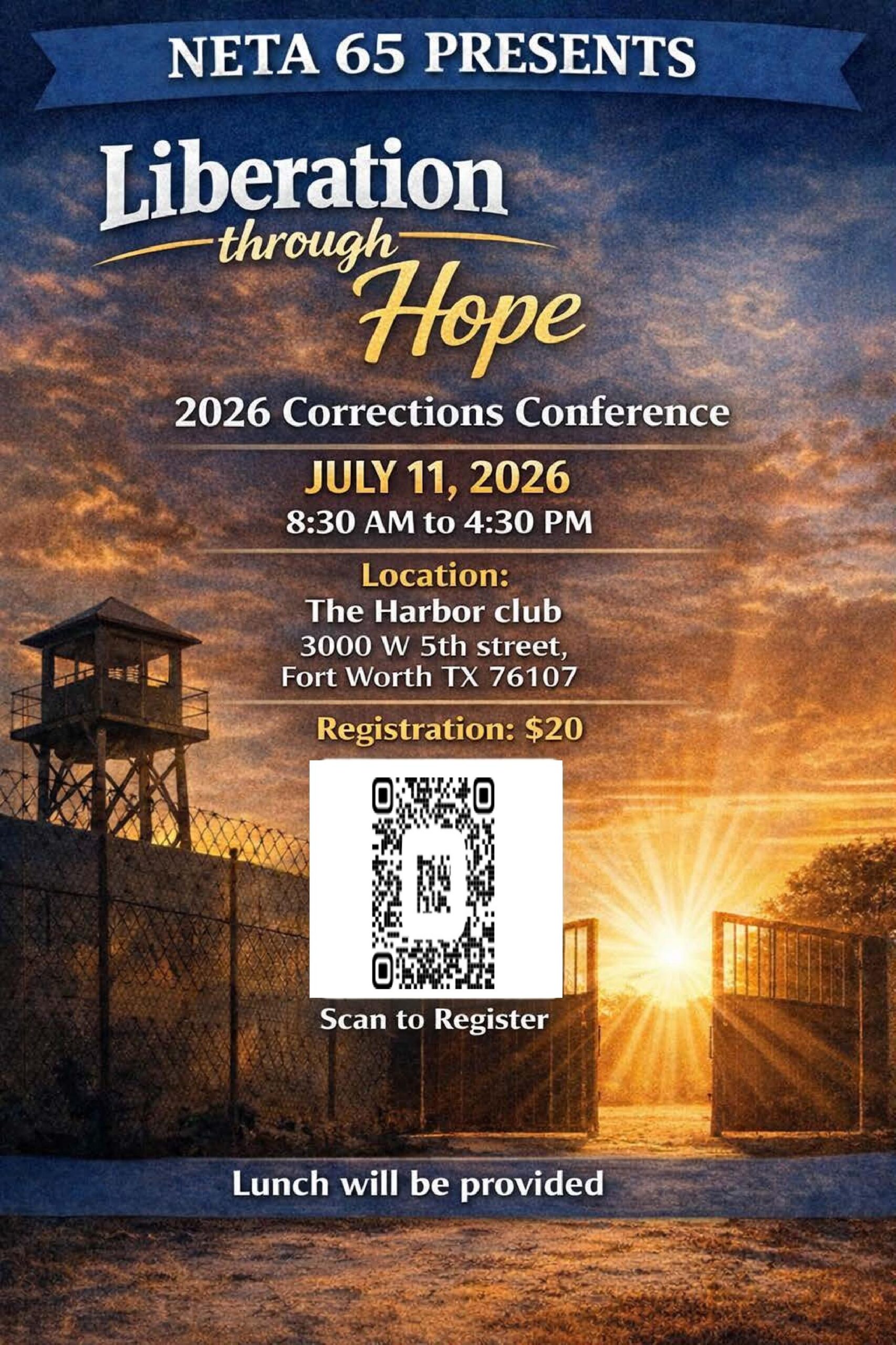 Poster for a 2026 Corrections Conference titled 'Liberation through Hope' with date, time, location, and a QR code for registration.