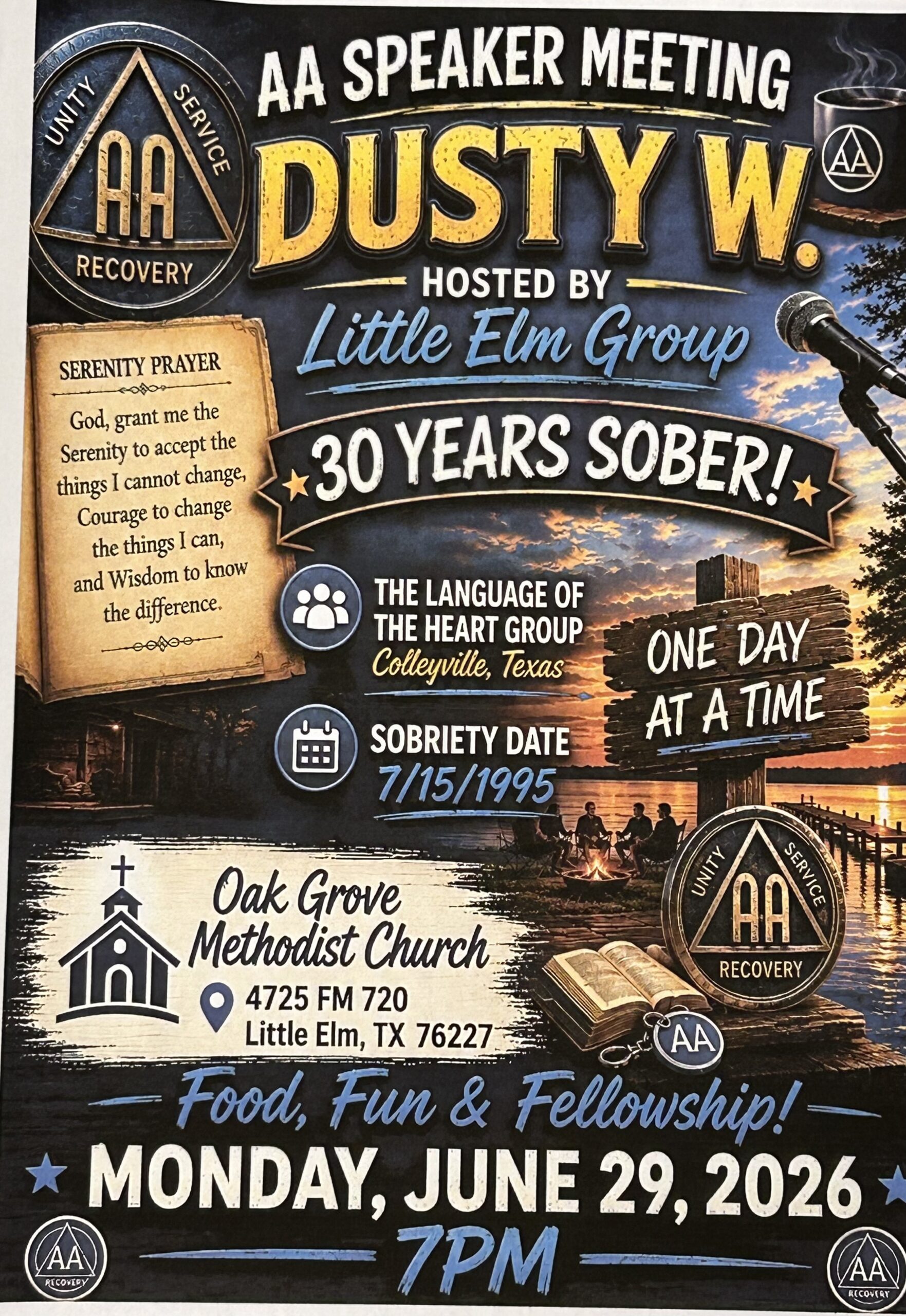Poster advertising an AA speaker meeting featuring Dusty W; hosted by the Little Elm Group, with the message '30 Years Sober' and church location in Little Elm, TX.