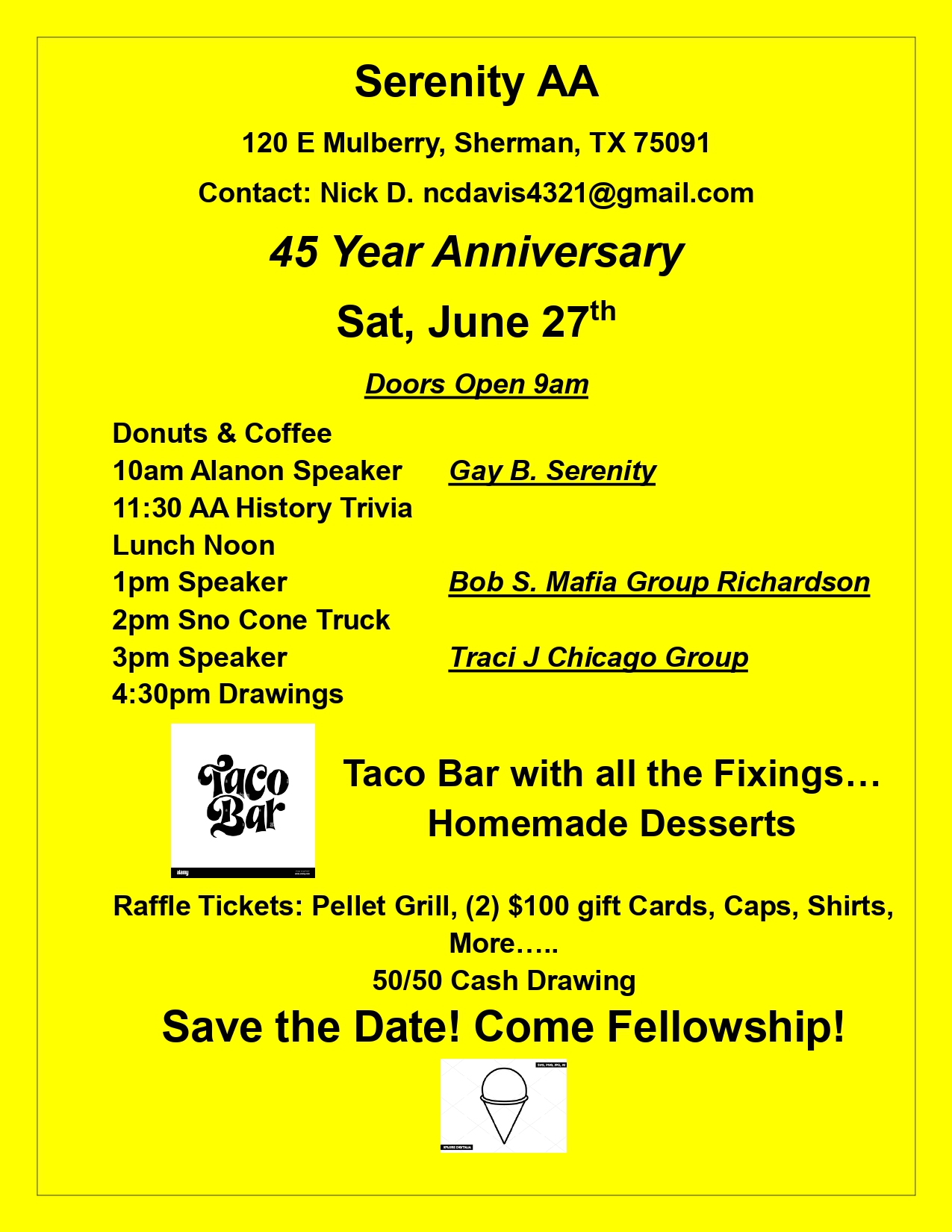 Bright yellow event poster for Serenity AA 45 Year Anniversary with date June 27, doors open 9am, and listed schedule of speakers and activities